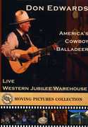 America’s Cowboy Balladeer , Don Edwards