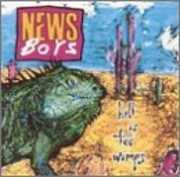 Hell Is for Wimps , Newsboys