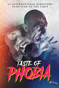A Taste Of Phobia 