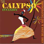 Calypso Invasion , King Selewa & His Calypsonians