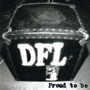 Proud To Be (20th Anniversary Edition) , Dfl