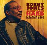 Comin Back Hard , Bobby Jones