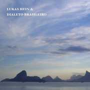 Lukas Hein & Dialeto Brasileiro , Lukas Hein