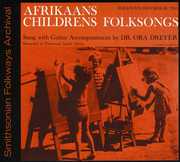 Afrikaans Children's Folksongs , Dr. Ora Dryer