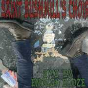 Give Em Enough Booze EP , Saint Bushmill's Choir