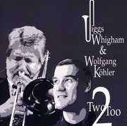 Two-Too , Jiggs Whigham