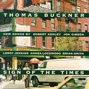 Sign of the Times , Thomas Buckner
