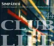 Club Life , Simpatico