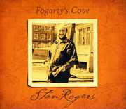 Fogarty's Cove , Stan Rogers