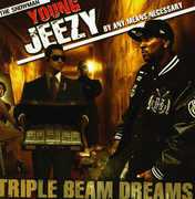 Triple Beam Dreams , Young Jeezy