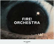 Enter , Fire! Orchestra