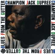 Blues from the Gutter , Champion Jack Dupree