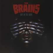 Out in the Dark , The Brains