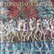 Tango & Dances , Fionnuala Hunt