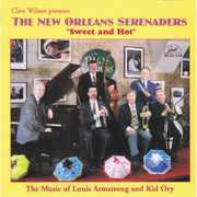 Sweet and Hot: The Music Of Louis Armstrong and Kid Ory , Clive Wilson