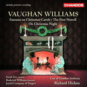 Fantasia on Christmas Carols / First Nowell on , Richard Hickox