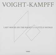 Last House on the Right /  Little Dyings , Voight-Kampff