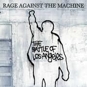 The Battle Of Los Angeles , Rage Against the Machine