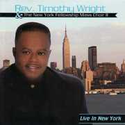 Live in New York , Rev. Timothy Wright