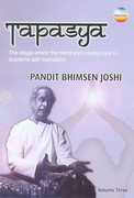 Tapasya: Volume 3 , Bhimsen Joshi