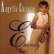 Eternity , Angella Christie