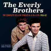Complete Us & UK Singles: 1956-62 , Everly Brothers
