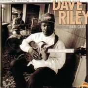 Whiskey, Money and Women , Dave Riley