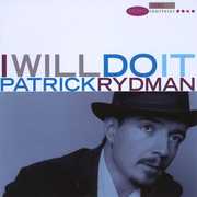 I Will Do It , Patrick Rydman