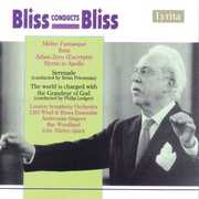 Bliss Conducts Bliss , Arthur Bliss