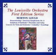 Music of Morton Gould , Louisville Orchestra