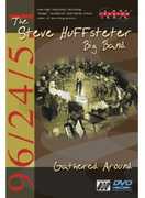 Gathered Around , Steve Huffsteter