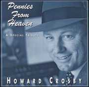 Pennies from Heaven , Howard Crosby