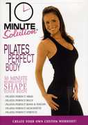 10 Minute Solution: Pilates Perfect Body , Suzanne Bowen