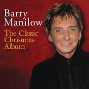 The Classic Christmas Album , Barry Manilow