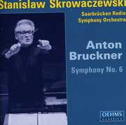 Symphony 6 , Stanislaw Skrowaczewski