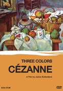 Cezanne: Three Colors , Matthew Collings