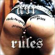 Art Rules , Chicks on Speed