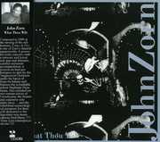 What Thou Wilt , John Zorn