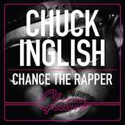 Convertibles (Featuring Chance the Rapper) , Chuck Inglish