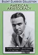 American Aristocracy , Douglas Fairbanks