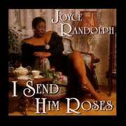 I Send Him Roses , Joyce Randolph