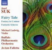 Fairy Tale /  Fantasy in G Min /  Fantastic Scherzo , JoAnn Falletta