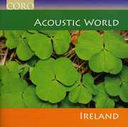Acoustic World: Ireland , Various Artists