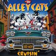 Cruisin' , The Alley Cats