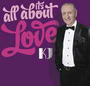 It's All About Love [Import] , KJ
