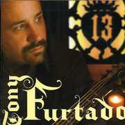 Thirteen , Tony Furtado
