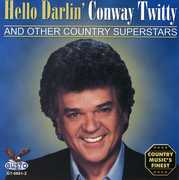 Hello Darlin , Conway Twitty