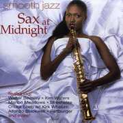 Smooth Jazz: Sax At Midnight , Various Artists