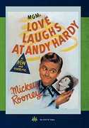 Love Laughs at Andy Hardy , Mickey Rooney