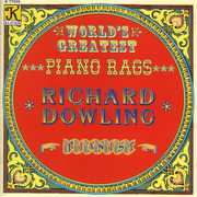 World's Greatest Piano Rags , Richard Dowling